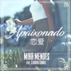 Apaixonado (feat. Claudio Ismael) - Mika Mendes