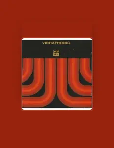 Listen to Vibraphonic, watch music videos, read bio, see tour dates & more!