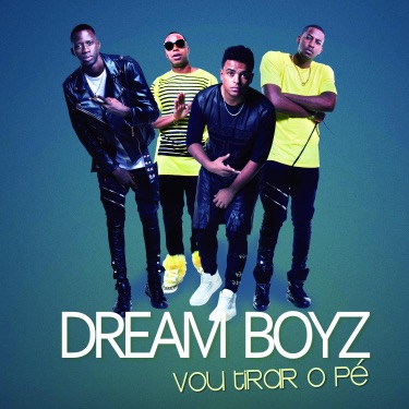 Tarde Demais - Dream Boyz