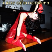 Bloodboy - Keep Your Disease