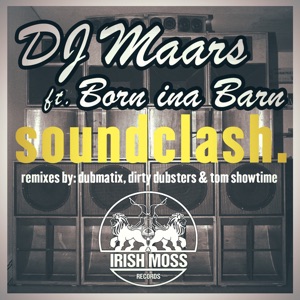 Soundclash (feat. Born Ina Barn) - EP