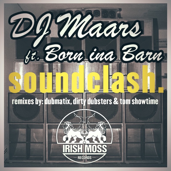 Soundclash (feat. Born Ina Barn) - EP
