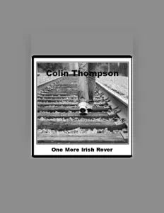 Listen to Colin Thompson, watch music videos, read bio, see tour dates & more!