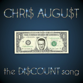 Chris August The Discount Song