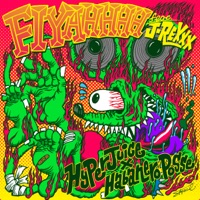 Fiyahhhh (feat. J-REXXX) - Single - HyperJuice×Habanero Posse