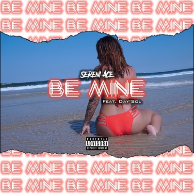 Be Mine (feat. Day'sol) - Single
