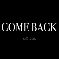 Come Back - Single - Matt Wills