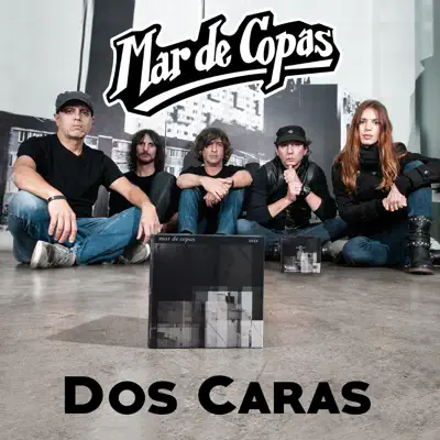 Dos Caras - Single - Mar De Copas