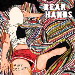 High Society - EP - Bear Hands