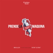 Prende la Máquina (feat. Totoy El Frio) artwork