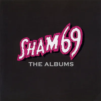 The Albums - Sham 69