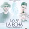 No Se la Echa (Remix) [feat. El Super Nuevo] - Mark B lyrics