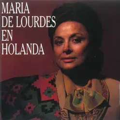En Holanda - Maria De Lourdes En Holanda - Maria De Lourdes