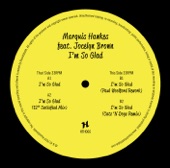 Marquis Hawkes - I'm So Glad (Catz 'N Dogz Remix, feat. Jocelyn Brown) | Flux Clubsandwich 