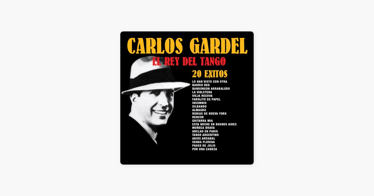 Bandoneón Arrabalero by Carlos Gardel - Song on Apple Music