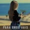 Para Onde Vais - Uzzy lyrics