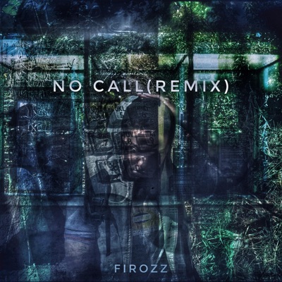 No Call (Remix) - Single