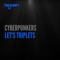 Let's Triplets - Cyberpunkers lyrics