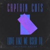 Love Like We Used To (feat. Nateur) - Single artwork