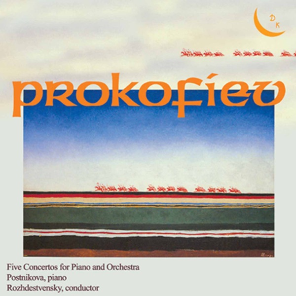 Prokofiev: Piano Concertos Nos. 1-5