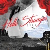 Hello Stranger - Single