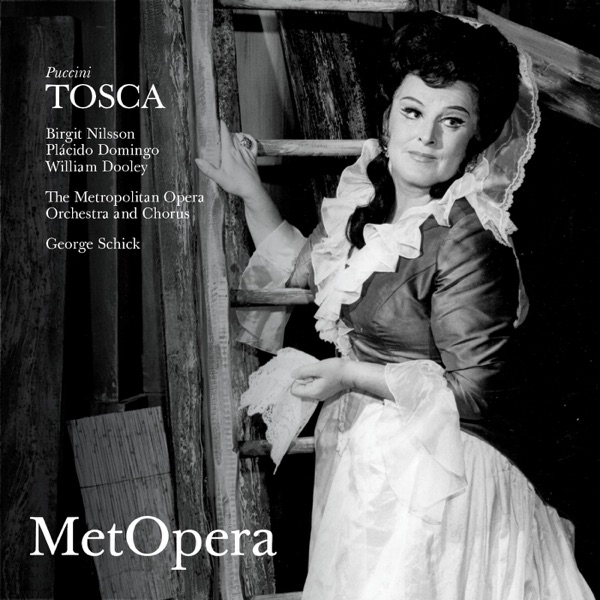 Puccini: Tosca (Recorded Live at The Met - February 15, 1969)