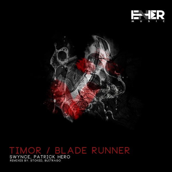 Timor/Blade Runner - EP