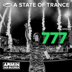 A State of Trance Episode 777 ('A State of Trance, Ibiza 2016' Special) - Armin Van Buuren