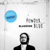 Powder Blue - Single