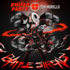 Battle Sirens - Single - Tom Morello Battle Sirens - Single - Tom Morello