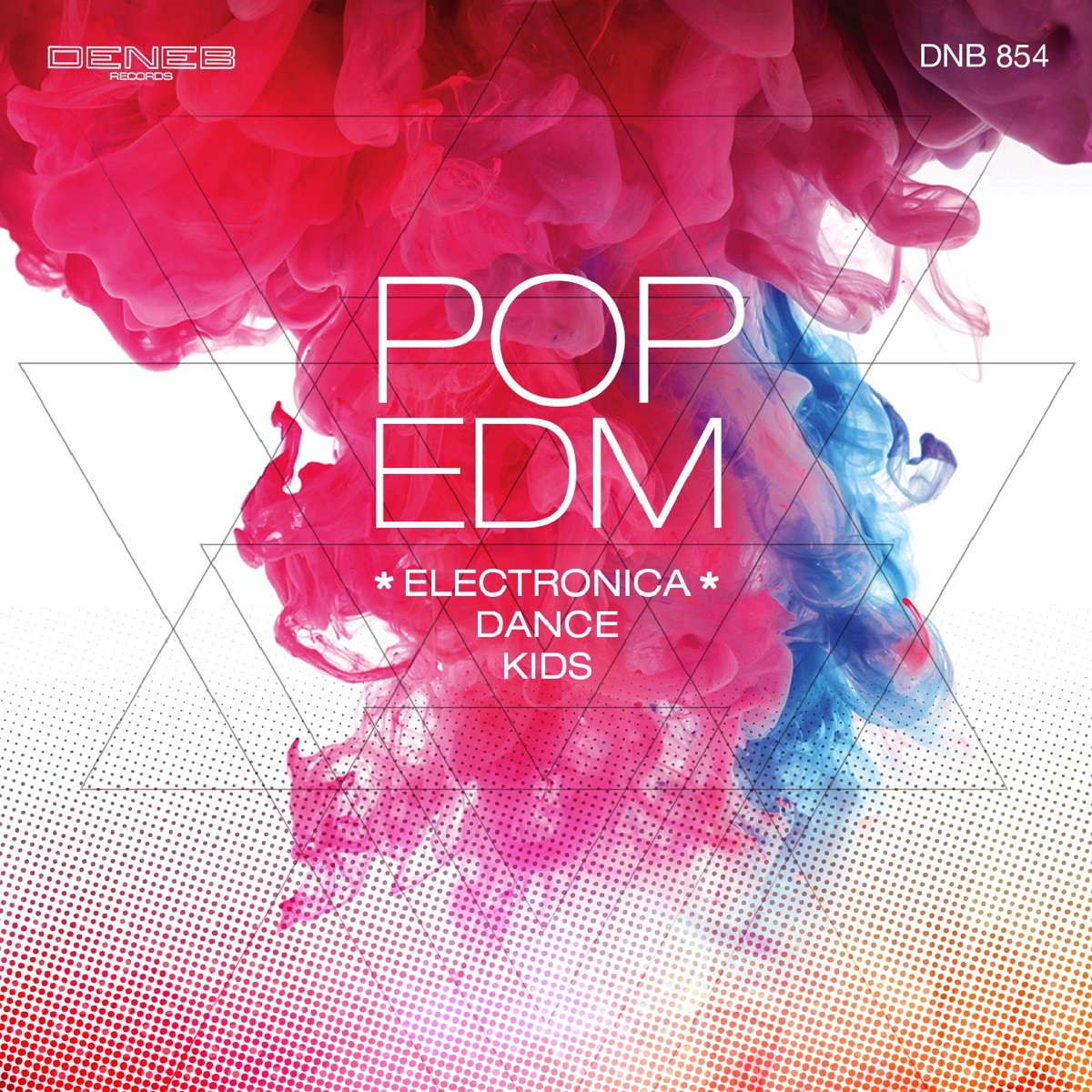 Pop EDM Kids) by Tim Besamusca on Music