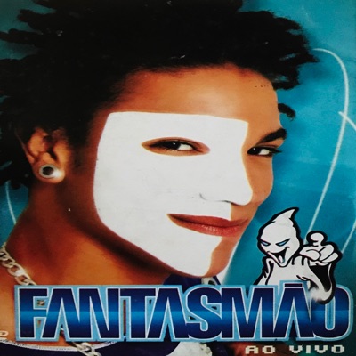 Fantasmão - Tem Que Ser Viola (Ao Vivo)