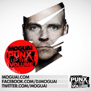 MOGUAI pres. Punx Up The Volume - April 2019