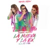 La Nueva Y La Ex (Tropical Remix) [feat. DJ Kadel] - Single