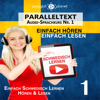 Schwedisch Lernen: Einfach Lesen, Einfach Hören [Learn Swedish: Easy Reading, Easy Listening]: Schwedisch Audio-Sprachkurs Nr. 1 [Swedish-Audio-Language Course, No. 1] (Unabridged) - Polyglot Planet
