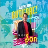 Alfredo Gutiérrez Con los Que Son