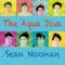 The Aqua Diva - Sean Noonan lyrics