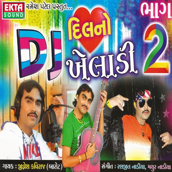 DJ Dil No Kheladi, Pt. 2