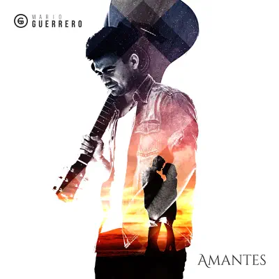 Amantes - Single - Mario Guerrero