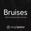 Bruises (Originally Performed by Lewis Capaldi) [Piano Karaoke Version] - Sing2Piano