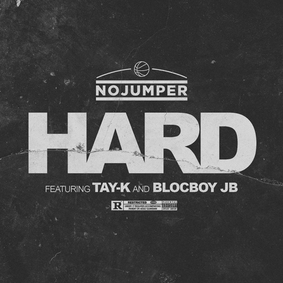 Cover artwork for Hard (feat. Tay-K and BlocBoy JB)