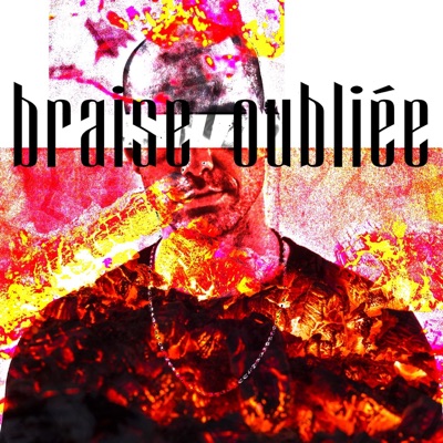 Braise oubliée - Single