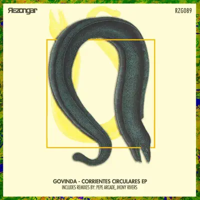 Corrientes Circulares - Single - Los Govinda Corrientes Circulares - Single - Los Govinda