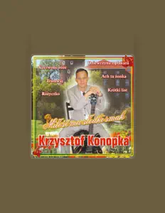 Poslechněte si interpreta Krzysztof Konopka, sledujte hudební videa, přečtěte si životopis, podívejte se na data turné a další informace.