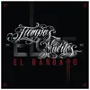 Elote el Bárbaro - La Infección