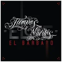 La Infección — Elote el Bárbaro