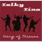 Gang of Thieves (feat. Chris Landon) - Talky Tina lyrics