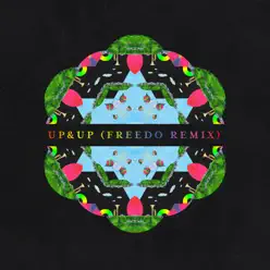 Up&Up (Freedo Remix) - Single - Coldplay
