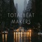 Sun Up - TOTALBEAT MAKERS lyrics