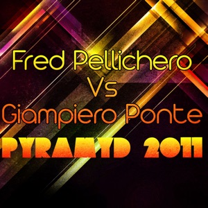 Pyramyd 2011 - EP (feat. Giampiero Ponte)